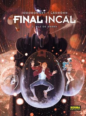 FINAL INCAL 2. LUZ DE GARRA | 9788467906882 | JODOROWSKY; LADRONN | Llibreria La Gralla | Llibreria online de Granollers