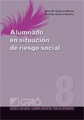 ALUMNADO EN SITUACIÓN DE RIESGO SOCIAL | 9788499800424 | GONZALEZ,ROSA Mª / GUINART,SUSANNA | Llibreria La Gralla | Librería online de Granollers