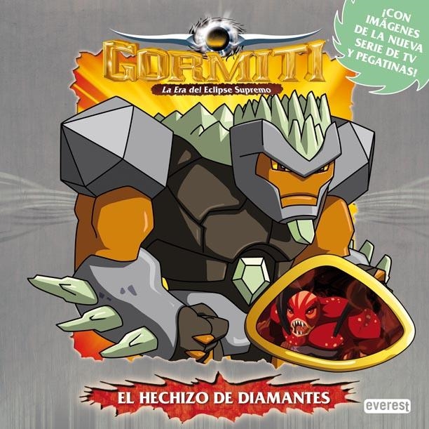 GORMITI.LA ERA DEL ECLIPSE SUPREMO. EL HECHIZO DE DIAMANTES | 9788444166636 | GIOCHI PRECIOSSI | Llibreria La Gralla | Librería online de Granollers