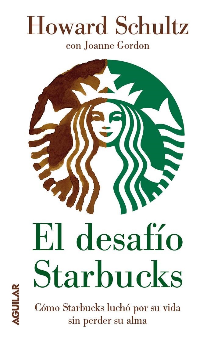 DESAFÍO STARBUCKS, EL | 9788403102071 | SCHULTZ, HOWARD | Llibreria La Gralla | Llibreria online de Granollers