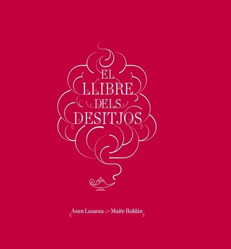 LLIBRE DELS DESITJOS, EL | 9788415002833 | LASAOSA, ASUN; ROLDÁN, MAITE | Llibreria La Gralla | Llibreria online de Granollers