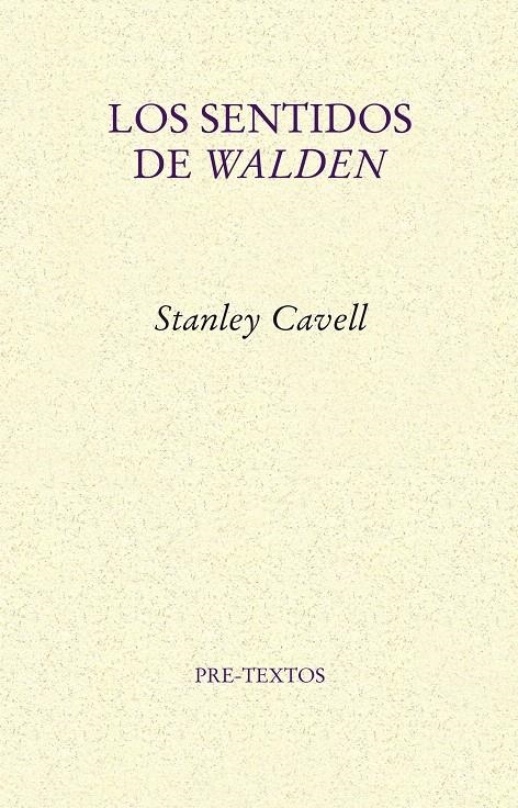 SENTIDOS DE WALDEN, LOS | 9788415297291 | CAVELL, STANLEY | Llibreria La Gralla | Llibreria online de Granollers