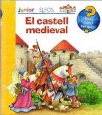 CASTELL MEDIEVAL, EL. QUE COM PER QUE? | 9788484233541 | TRAPP, KYRIMA | Llibreria La Gralla | Llibreria online de Granollers