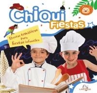 CHIQUIFIESTAS.RECETAS TEMÁTICS PARA FIESTAS INFANTIÑES | 9788415411017 | Llibreria La Gralla | Llibreria online de Granollers