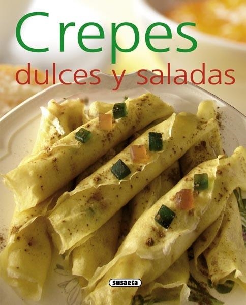 CREPES DULCES Y SALADAS (EL RINCÓN DEL PALADAR) | 9788467716993 | UCHA-UCHA, CARLES ALBERT | Llibreria La Gralla | Llibreria online de Granollers