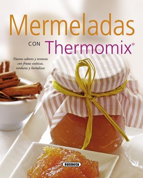 MERMELADAS CON THERMOMIX (EL RINCÓN DEL PALADAR) | 9788467714142 | SUSAETA, EQUIPO | Llibreria La Gralla | Llibreria online de Granollers