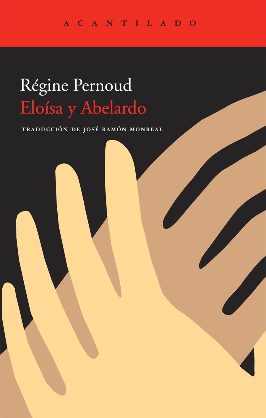 ELOÍSA Y ABELARDO (EL ACANTILADO, 230) | 9788415277248 | PERNOUD, RÉGINE | Llibreria La Gralla | Librería online de Granollers