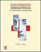 ENFERMERIA GERIATRICA. COMPETENCIAS ASISTENCIALES | 9788448163969 | MAUK, KRISTEN L. | Llibreria La Gralla | Llibreria online de Granollers