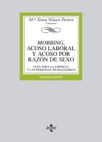 MOBBING ACOSO LABORAL Y ACOSO POR RAZÓN DE SEXO | 9788430953363 | VELASCO PORTERO, TERESA/RODRÍGUEZ SANZ DE GALDEANO, BEATRIZ/RUBIO DE MEDINA, Mª DOLORES/MANEIRO VÁZQ | Llibreria La Gralla | Llibreria online de Granollers