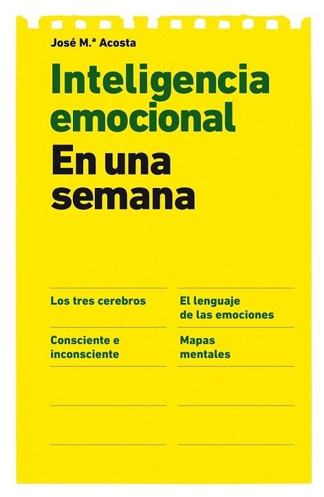 INTELIGENCIA EMOCIONAL EN UNA SEMANA | 9788498751673 | ACOSTA VERA, JOSÉ MARÍA | Llibreria La Gralla | Llibreria online de Granollers