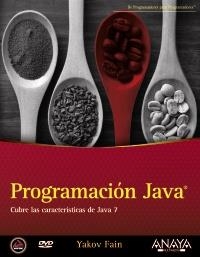 PROGRAMACIÓN JAVA (LLIBRE+DVD) | 9788441530201 | FAIN, YAKOV | Llibreria La Gralla | Llibreria online de Granollers