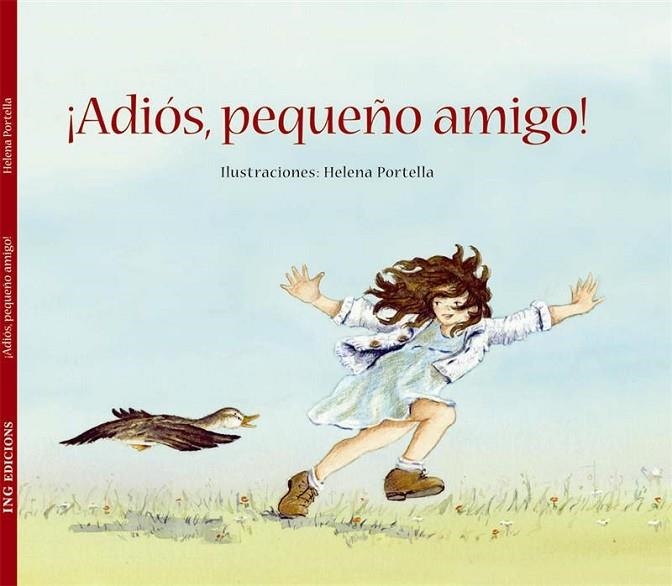 ADIOS PEQUEÑO AMIGO | 9788493933913 | PORTELLA, HELENA | Llibreria La Gralla | Llibreria online de Granollers