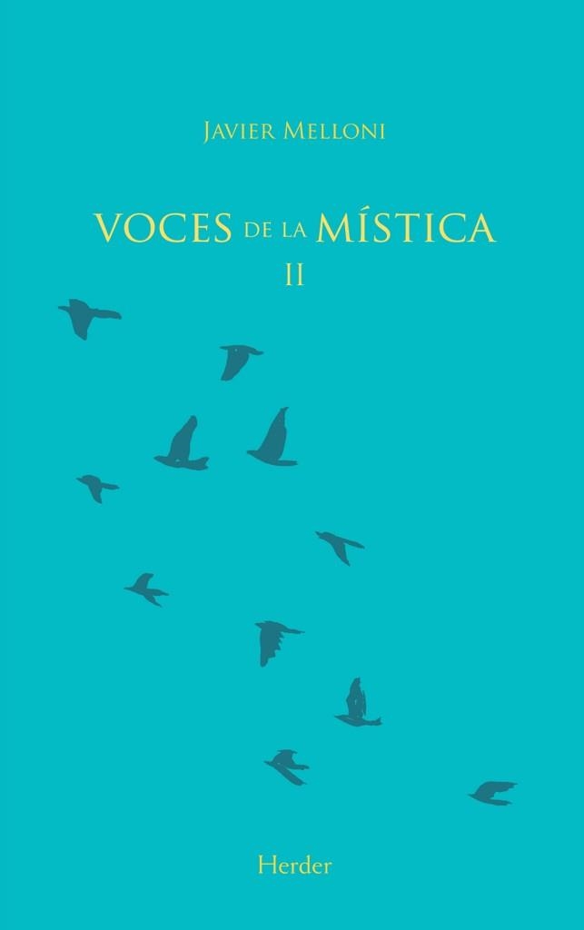 VOCES DE LA MISTICA II | 9788425428678 | MELLONI, JAVIER | Llibreria La Gralla | Llibreria online de Granollers