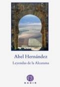 LEYENDAS DE LA ALCARAMA | 9788496974876 | HERNÁNDEZ, ABEL | Llibreria La Gralla | Llibreria online de Granollers