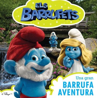 BARRUFETS, ELS. UNA GRAN BARRUFA AVENTURA | 9788415267393 | PEYO | Llibreria La Gralla | Llibreria online de Granollers