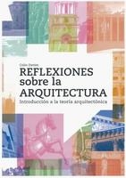 REFLEXIONES SOBRE LA ARQUITECTURA | 9788429120998 | DAVIES, COLIN | Llibreria La Gralla | Llibreria online de Granollers