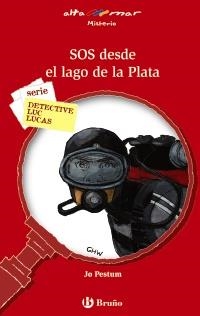 SOS DESDE EL LAGO DE LA PLATA (ALTA MAR,188 ROJO) | 9788421665718 | PESTUM, JO | Llibreria La Gralla | Librería online de Granollers