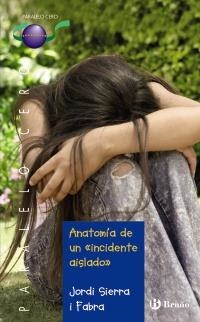 ANATOMÍA DE UN INCIDENTE AISLADO (PARALELO CERO,67) | 9788421663752 | SIERRA I FABRA, JORDI | Llibreria La Gralla | Llibreria online de Granollers