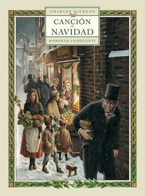 CANCIÓN DE NAVIDAD | 9788492608492 | DICKENS, CHARLES; INNOCENTI, ROBERTO | Llibreria La Gralla | Llibreria online de Granollers