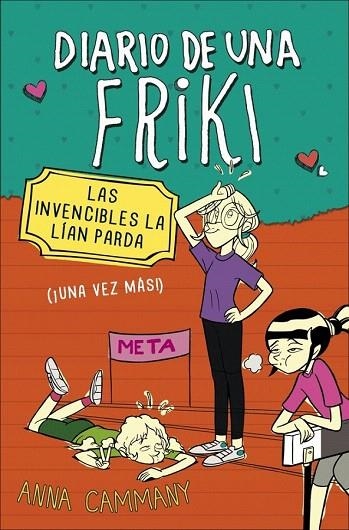 DIARIO DE UNA FRIKI 2. LAS INVENCIBLES LA LÍAN PARDA | 9788490430682 | CAMMANY, ANNA | Llibreria La Gralla | Llibreria online de Granollers