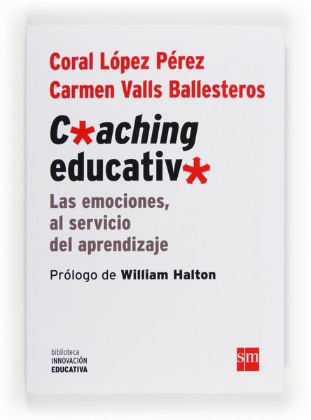 COACHING EDUCATIVO | 9788467561104 | LOPEZ, CORAL | Llibreria La Gralla | Llibreria online de Granollers