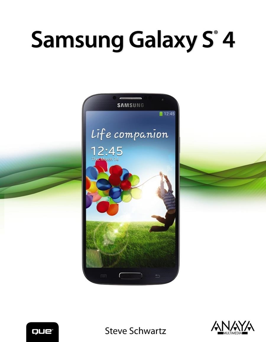 SAMSUNG GALAXY S4 | 9788441535176 | SCHWARTZ, STEVE | Llibreria La Gralla | Librería online de Granollers