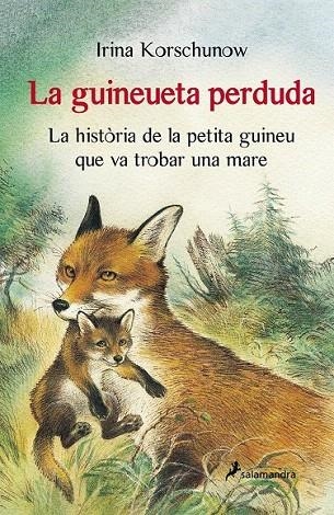 GUINEUETA PERDUDA, LA | 9788498385663 | KORSCHUNOW, IRINA | Llibreria La Gralla | Librería online de Granollers