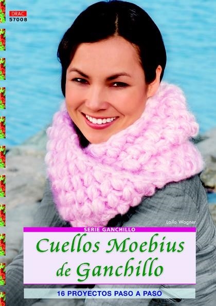 CUELLOS MOEBIUS DE GANCHILLO (SERIE GANCHILLO) | 9788498743500 | WAGNER, LAILA | Llibreria La Gralla | Llibreria online de Granollers