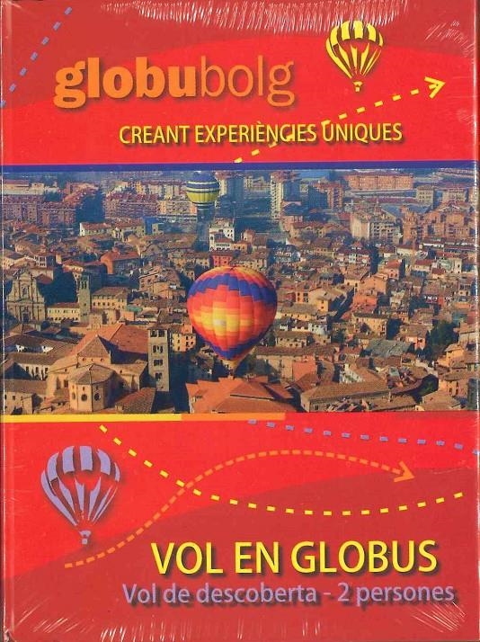 VOL EN GLOBUS. VOL DE DESCOBERTA PER A DUES PERSONES. | glob'd2'4222 | GLOBUBOLG | Llibreria La Gralla | Llibreria online de Granollers