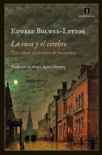 CASA Y EL CEREBRO, LA | 9788415979029 | BULWER-LYTTON, EDWARD | Llibreria La Gralla | Llibreria online de Granollers