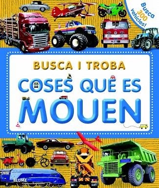 COSES QUE ES MOUEN (BUSCA I TROBA) | 9788498017274 | Llibreria La Gralla | Librería online de Granollers