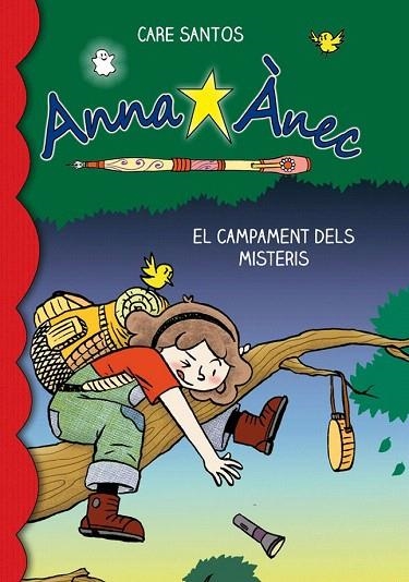 CAMPAMENT DELS MISTERIS, EL (ANNA ÀNEC, 6) | 9788415711759 | SANTOS, CARE | Llibreria La Gralla | Llibreria online de Granollers