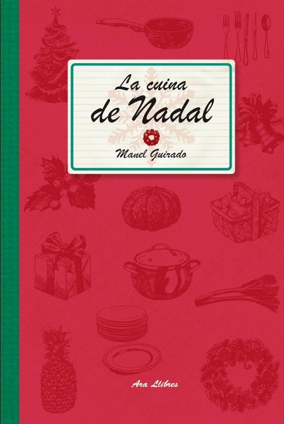 CUINA DE NADAL, LA | 9788415642459 | GUIRADO CABEZAS, MANEL | Llibreria La Gralla | Llibreria online de Granollers