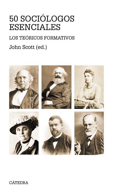 CINCUENTA SOCIÓLOGOS ESENCIALES | 9788437631950 | SCOTT, JOHN | Llibreria La Gralla | Librería online de Granollers