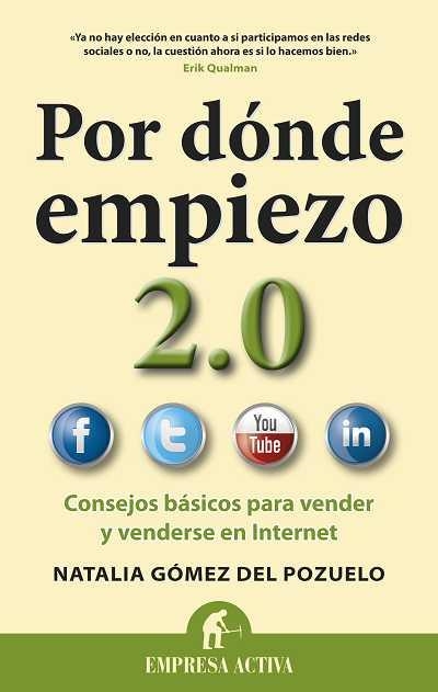 POR DONDE EMPIEZO 2.0 | 9788492452859 | GOMEZ DEL POZUELO, NATALIA | Llibreria La Gralla | Llibreria online de Granollers