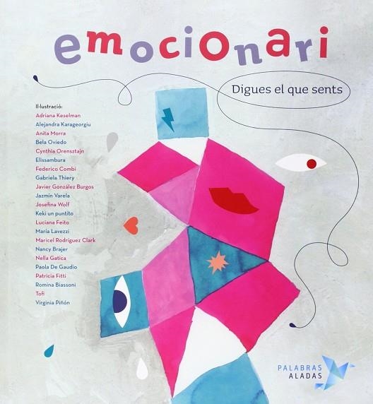 EMOCIONARI. DIGUES EL QUE SENTS | 9788494151330 | R. VALCÁRCEL, RAFAEL / NÚÑEZ PEREIRA, CRISTINA | Llibreria La Gralla | Librería online de Granollers