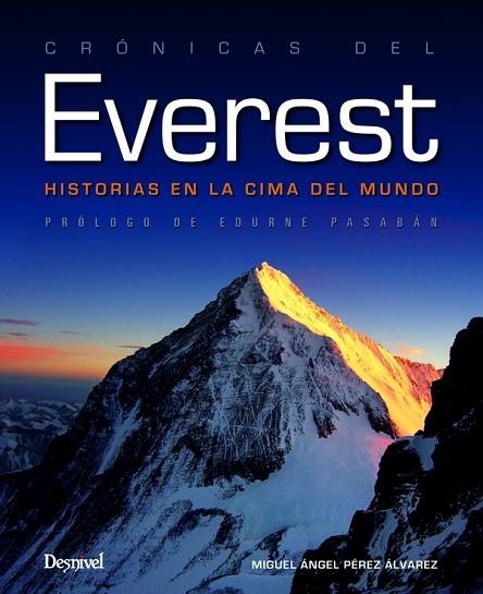 CRÓNICAS DEL EVEREST | 9788498292749 | PÉREZ, MIGUEL ÁNGEL | Llibreria La Gralla | Llibreria online de Granollers