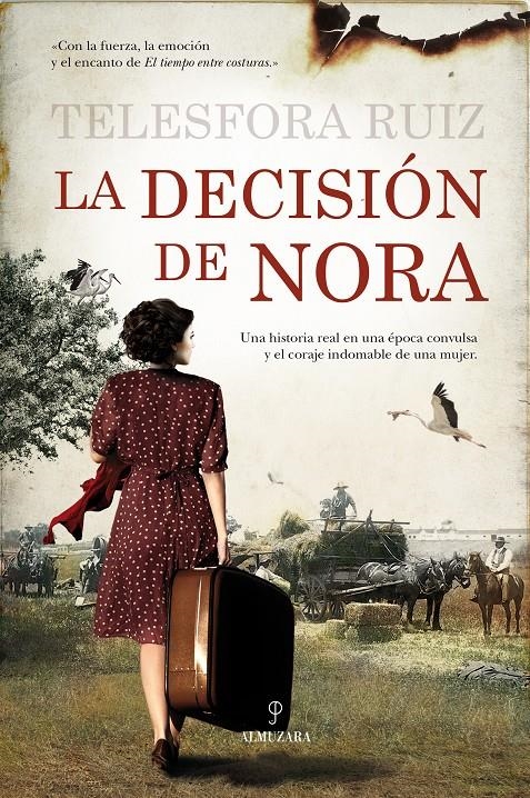 DECISIÓN DE NORA, LA | 9788415828297 | RUIZ RODRÍGUEZ, TELESFORA | Llibreria La Gralla | Llibreria online de Granollers