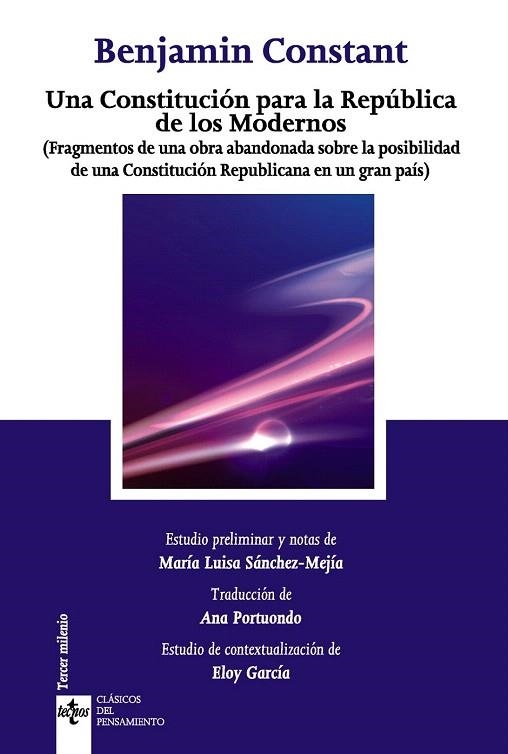 CONSTITUCIÓN PARA LA REPÚBLICA DE LOS MODERNOS, UNA | 9788430959105 | CONSTANT, BENJAMIN | Llibreria La Gralla | Llibreria online de Granollers