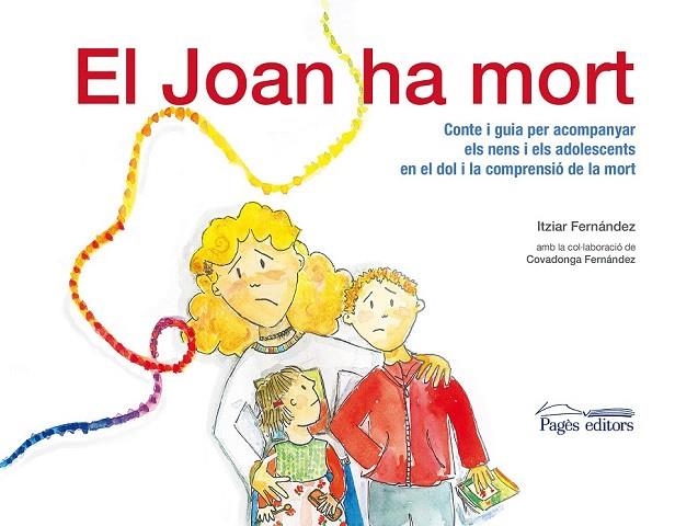 JOAN HA MORT, EL  | 9788499753744 | FERNANDEZ HURTADO, ITZIAR | Llibreria La Gralla | Llibreria online de Granollers