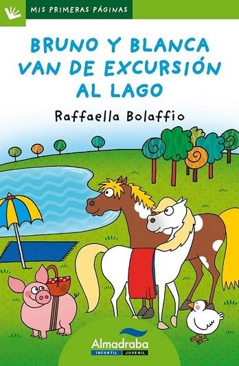 BRUNO Y BLANCA VAN DE EXCURSIÓN AL LAGO (LETRA DE PALO) | 9788415207757 | BOLAFFIO, RAFFAELLA | Llibreria La Gralla | Llibreria online de Granollers