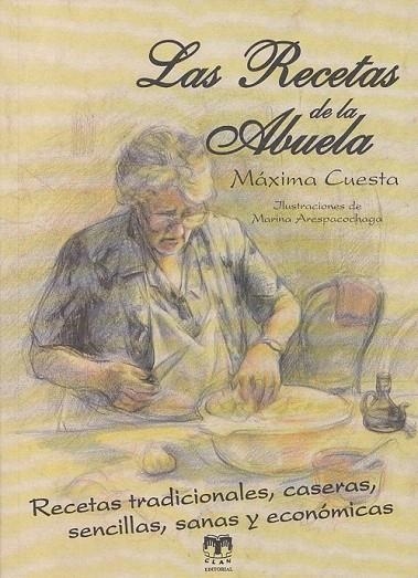 RECETAS DE LA ABUELA, LAS | 9788496745865 | CUESTA DEL RINCÓN, MÁXIMA | Llibreria La Gralla | Llibreria online de Granollers