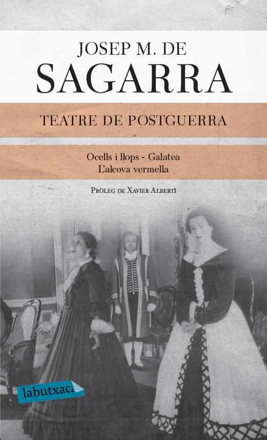 TEATRE DE POSTGUERRA | 9788499307763 | SAGARRA, JOSEP MARIA DE | Llibreria La Gralla | Llibreria online de Granollers