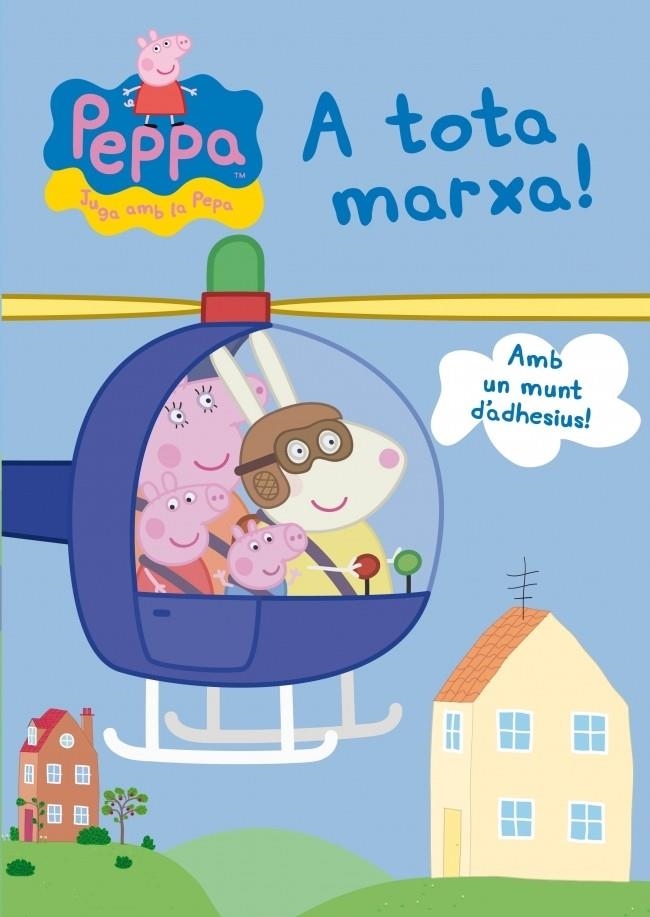 A TOTA MARXA! (PEPA, LA PORQUETA) | 9788401906688 | AUTORES VARIOS | Llibreria La Gralla | Llibreria online de Granollers