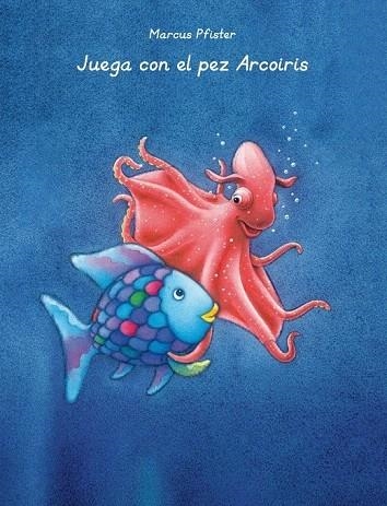 JUEGA CON EL PEZ ARCOIRIS | 9788401906435 | PFISTER, MARCUS | Llibreria La Gralla | Llibreria online de Granollers