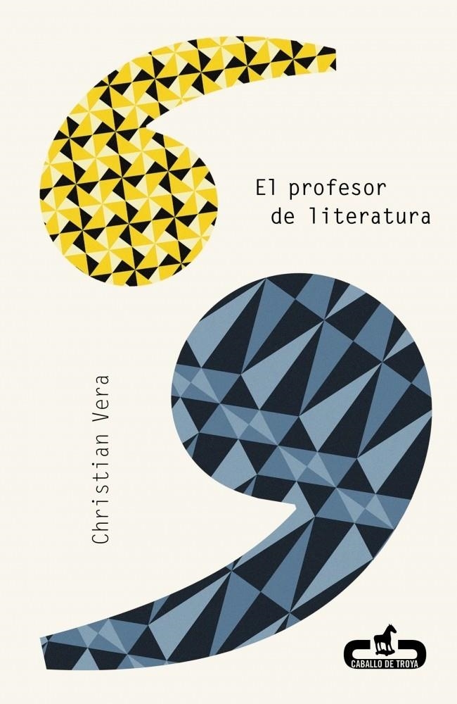 PROFESOR DE LITERATURA, EL | 9788415451310 | VERA, CHRISTIAN | Llibreria La Gralla | Llibreria online de Granollers