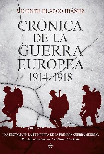 CRÓNICA DE LA GUERRA EUROPEA | 9788490600092 | BLASCO IBÁÑEZ, VICENTE | Llibreria La Gralla | Llibreria online de Granollers