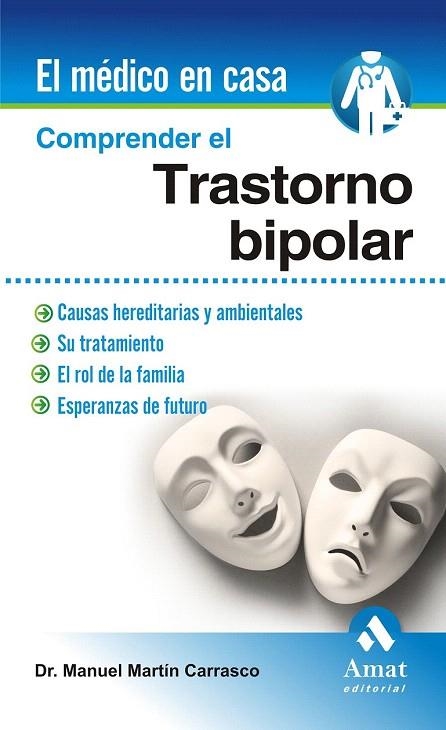 COMPRENDER EL TRASTORNO BIPOLAR | 9788497357265 | MARTIN CARRASCO, MANUEL | Llibreria La Gralla | Llibreria online de Granollers