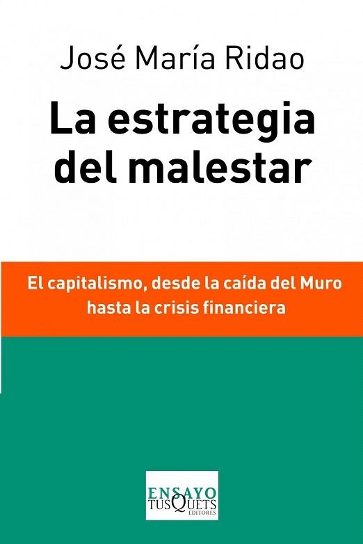 ESTRATEGIA DEL MALESTAR, LA | 9788483838037 | RIDAO, JOSÉ MARÍA | Llibreria La Gralla | Llibreria online de Granollers