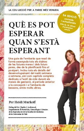 QUÈ ES POT ESPERAR QUAN S'ESTÀ ESPERANT | 9788466418232 | MURKOFF, HEIDI | Llibreria La Gralla | Llibreria online de Granollers